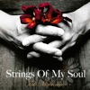 Strings of My Soul, 2012