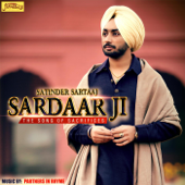 Sardar Ji (The Song of Sacrifices) - Satinder Sartaaj