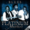 Platinum Masters - Blues