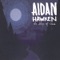 The Faceless and the Used - Aidan Hawken lyrics
