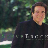 Statement of Faith - Steve Brock