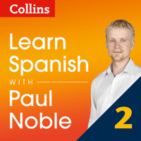 Paul Noble - Collins Spanish with Paul Noble - Learn Spanish the Natural Way, Part 2 artwork
