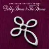 Christian Artists Series: Debby Boone & The Boones album lyrics, reviews, download