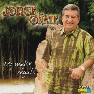 Mi Mejor Regalo - Jorge Oñate