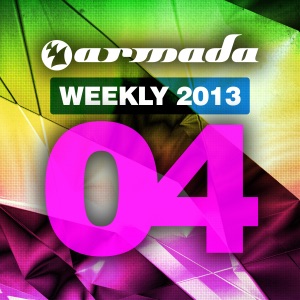 Armada Weekly 2013 - 04 (This Week's New Single Releases)