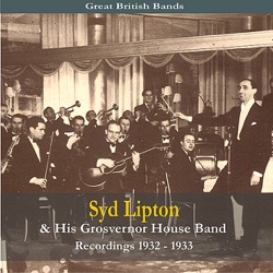 SYD LIPTON & HIS GROSVENOR HOUSE BAND - In the Moonlight