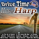 Drive Time Hits of Harp - Los Paraguayos & Orquesta de Arpa y Cuerda