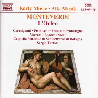 L'Orfeo, Act II: Sinfonia by Rosita Frisani, Giovanni Pentasuglia, San Petronio Cappella Musicale Orchestra, Sergio Vartolo, Alessandro Carmignani, Carlo Lepore, Marinella Pennicchi, Patrizia Vaccari & Gastone Sarti song reviws