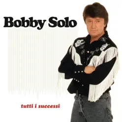 Tutti i successi - Bobby Solo