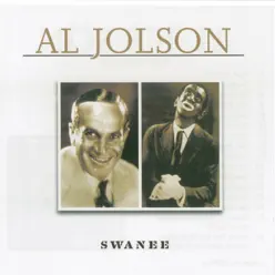 Swanee - Al Jolson