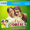 Amma (Original Motion Picture Soundtrack) - EP