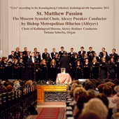 The Moscow Synodal Choir (St. Matthew Passion) artwork
