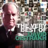 The Very Best of David Oistrakh album lyrics, reviews, download