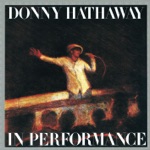 Donny Hathaway - Nu-Po (Live @ Carnegie Hall) (Newport Jazz Festival)