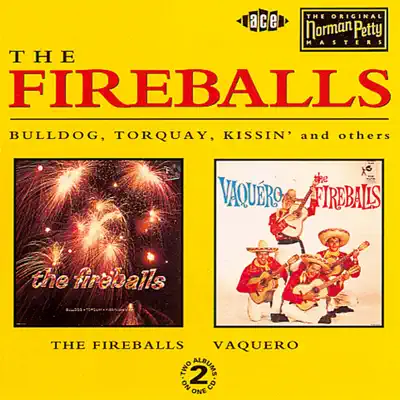 The Fireballs/Vaquero - The Fireballs