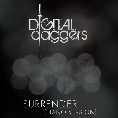 Surrender [Piano Version] - Single - Digital Daggers