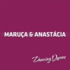 Maruça & Anastácia - Dancing Queen
