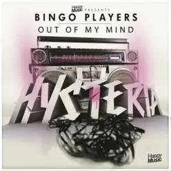 Out of My Mind - EP - Bingo Players