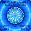 Biodegroovable album lyrics, reviews, download