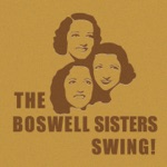 The Boswell Sisters - Shout Sister Shout