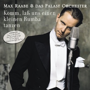 Max Raabe & Das Palast Orchester - Heartaches - Line Dance Music
