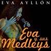 Eva Ayllón - Nuestro Secreto / Que Somos Amantes