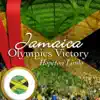 Jamaica Olympics Victory - Single album lyrics, reviews, download
