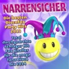 Narrensicher: Die besten Discofox Party Hits 2013 (Total durchgedrehte Schlager Hit Fox Knaller für die Mega Tanz Disco bis 2014)