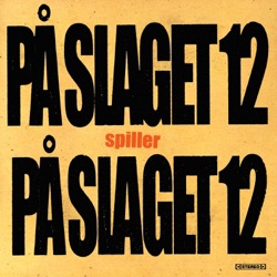 På Slaget 12 - Ta' Kæresten I Hånden