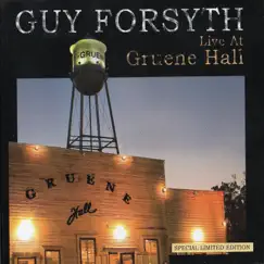 Guy Forsyth - Live at Gruene Hall by Guy Forsyth album reviews, ratings, credits