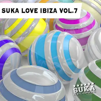 Suka Love Ibiza, Vol. 7 by Various Artists album reviews, ratings, credits