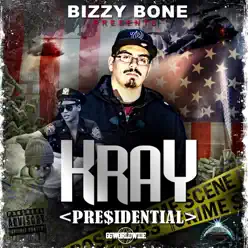Presidential - Bizzy Bone Presidential - Bizzy Bone