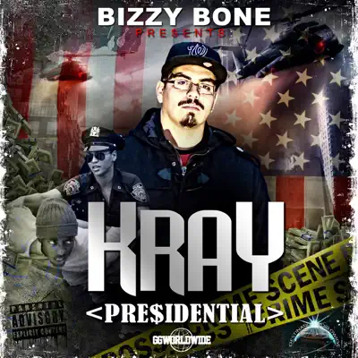 Presidential - Bizzy Bone