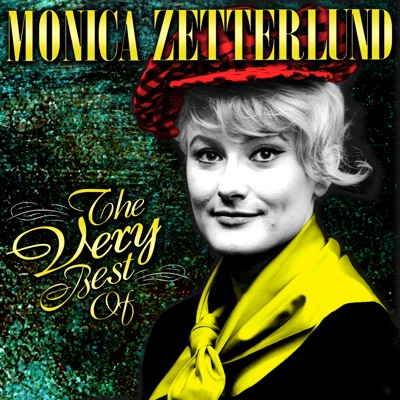 The Very Best of Monica Zetterlund - Monica Zetterlund