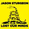 Lost Our Minds - Single album lyrics, reviews, download