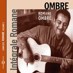 Ombre : Intégrale Romane, Vol. 3 - Romane Ombre : Intégrale Romane, Vol. 3 - Romane