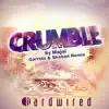 Stream & download Crumble (Garrido & Skehan Remix) - Single