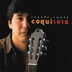 Cuando Canto - Coqui Sosa