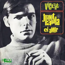 Juanita Banana / El Amor - Single - Vicen-T Juanita Banana / El Amor - Single - Vicen-T