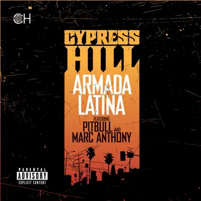 Armada Latina - Single - Cypress Hill