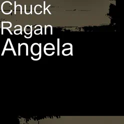 Angela - Single - Chuck Ragan Angela - Single - Chuck Ragan