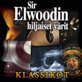 Sir Elwoodin Hiljaiset Värit Klassikot artwork