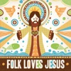 Folk Loves Jesus