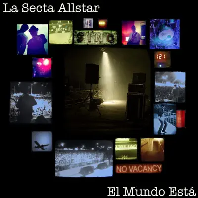 El Mundo Esta - Single - La Secta Allstar
