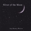 Sliver of the Moon
