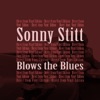 Sonny Stitt - Morning After Blues