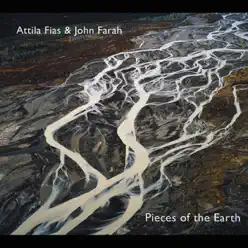 Pieces of the Earth - Attila Fias Pieces of the Earth - Attila Fias