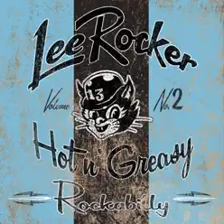 Hot n' Greasy, Vol. 2 - Lee Rocker Hot n' Greasy, Vol. 2 - Lee Rocker