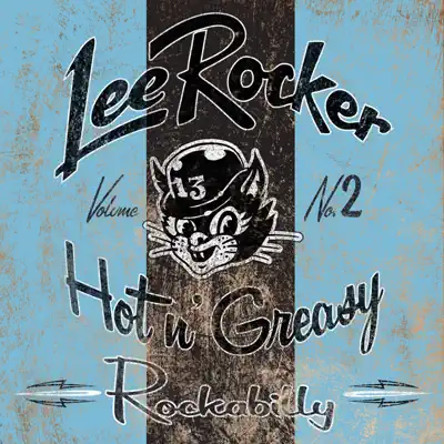 Hot n' Greasy, Vol. 2 - Lee Rocker