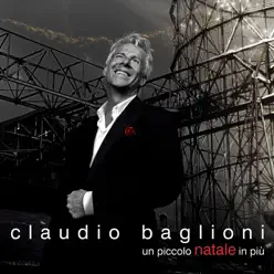 Un piccolo Natale in più (Have Yourself a Merry Little Christmas) - Single - Claudio Baglioni
